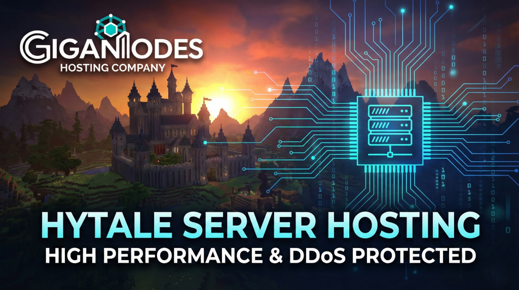 GigaNodes Hytale Server Hosting banner featuring a fantasy castle landscape overlaid with high-tech server circuitry. Text reads: Hytale Server Hosting - High Performance & DDoS Protected.